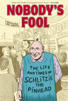 Nobody_s_Fool__The_Life_and_Times_of_Schlitzie_the_Pinhead