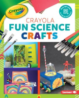 Crayola____Fun_Science_Crafts