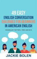 49_Easy_English_Conversation_Dialogues_for_Beginners_in_American_English__Vocabulary_for_TOEFL__TOEI