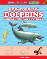 How_to_Draw_Dolphins_and_Other_Sea_Creatures
