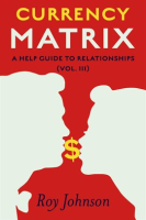 Currency_Matrix_-_A_Help_Guide_to_Relationships__Volume_III