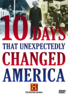 10_days_that_unexpectedly_changed_America