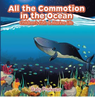 All_the_Commotion_in_the_Ocean
