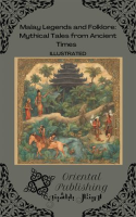 Malay_Legends_and_Folklore__Mythical_Tales_From_Ancient_Times