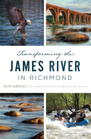 Transforming_the_James_River_in_Richmond
