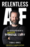 Relentless_AF__An_Entrepreneur_s_Success_Story