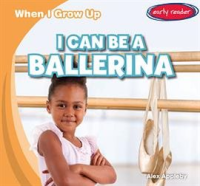 I_Can_Be_a_Ballerina