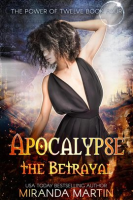 Apocalypse_the_Betrayal__A_Post_Apocalyptic_Reverse_Harem_Romance