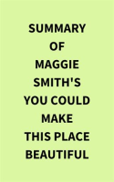 Summary_of_Maggie_Smith_s_You_Could_Make_This_Place_Beautiful
