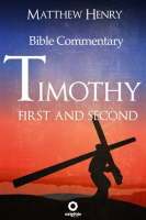 First_and_Second_Timothy_Complete_Bible_Commentary_Verse_by_Verse