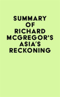 Summary_of_Richard_McGregor_s_Asia_s_Reckoning