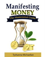 Manifesting_Money-The_Mastermind_Guide