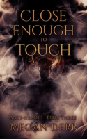 Close_Enough_to_Touch
