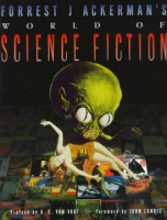 Forrest_J__Ackerman_s_world_of_science_fiction