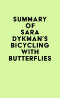 Summary_of_Sara_Dykman_s_Bicycling_with_Butterflies