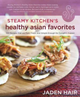 Steamy_kitchen_s_healthy_Asian_favorites