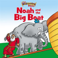 The_Beginner_s_Bible_Noah_and_the_Big_Boat