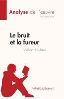 Le_bruit_et_la_fureur_de_William_Faulkner__Analyse_de_l___uvre_