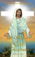 The_Story_of_God_for_His_Children__The_New_Testament_Bible_Made_Easy_for_Children