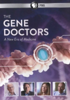 The gene doctors