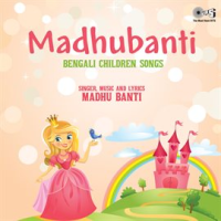 Madhubanti_-_Bengali_Children_Songs