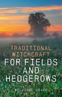 Traditional_Witchcraft_for_Fields_and_Hedgerows