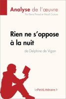 Rien_ne_s_oppose____la_nuit_de_Delphine_de_Vigan__Analyse_de_l_oeuvre_