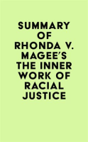 Summary_of_Rhonda_V__Magee_s_The_Inner_Work_of_Racial_Justice