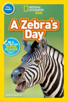National_Geographic_Readers__A_Zebra_s_Day__Pre-reader_