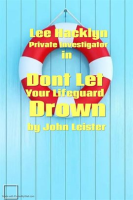 Lee_Hacklyn_Private_Investigator_in_Don_t_Let_Your_Lifeguard_Drown
