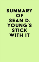 Summary_of_Sean_D__Young_s_Stick_with_It