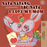 Saya_Sayang_Ibu_Saya_I_Love_My_Mom