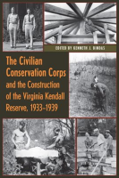 The_Civilian_Conservation_Corps_and_the_Construction_of_the_Virginia_Kendall_Reserve__1933_-_1939
