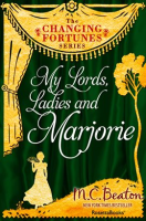 My_Lords__Ladies_and_Marjorie