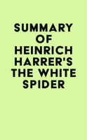 Summary_of_Heinrich_Harrer_s_The_White_Spider
