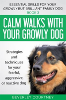 Calm_Walks_With_Your_Growly_Dog