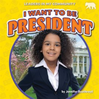 I_Want_to_Be_President