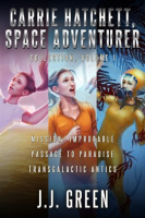 Carrie_Hatchett__Space_Adventurer