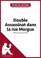 Double_assassinat_dans_la_rue_Morgue_d_Edgar_Allan_Poe__Fiche_de_lecture_