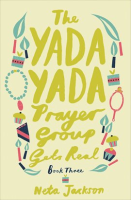 The_Yada_Yada_Prayer_Group_Gets_Real