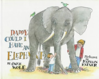 Daddy__could_I_have_an_elephant_