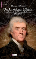 Un_Am__ricain____Paris__l_Ambassade_de_Thomas_Jefferson__1785-1789_