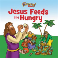 The_Beginner_s_Bible_Jesus_Feeds_the_Hungry