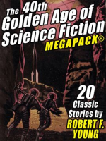 The_40th_Golden_Age_of_Science_Fiction_MEGAPACK____Volume_1