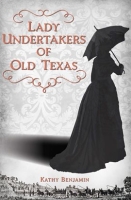 Lady_Undertakers_of_Old_Texas