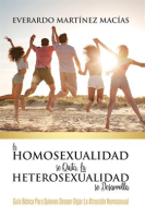 La_Homosexualidad_se_Quita__la_Heterosexualidad_se_Desarrolla