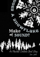 Does_a_Snowflake_Make_a_Sound_