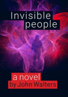Invisible_People__A_Novel