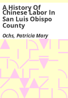 A_history_of_Chinese_labor_in_San_Luis_Obispo_County