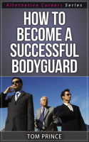 How_to_Become_a_Successful_Bodyguard